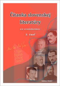 Čítanka slovenskej literatúry pre stredoškolákov