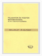 Melléklet - Felmérő tesztek matematikából az AI 8. évfolyama számára - A, ill. B tesztforma