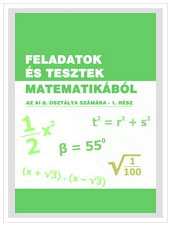 Feladatok és tesztek matematikából az AI 8. osztálya számára, 1. rész