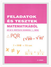 Feladatok és tesztek matematikából az AI 9. osztálya számára, 1. rész